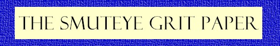 THE SMUTEYE GRIT PAPER Masthead